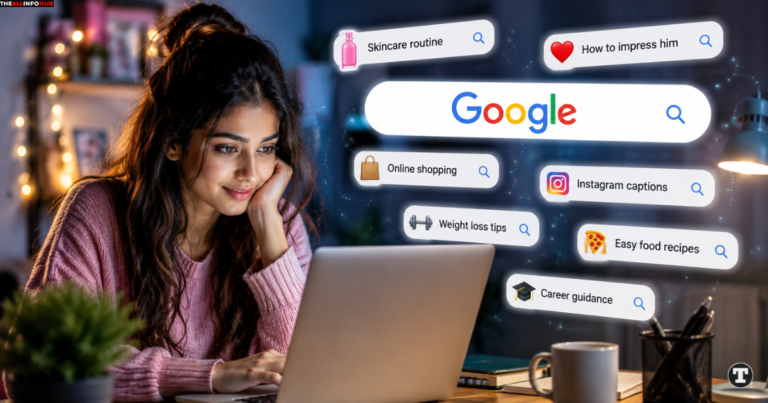 Girls Google Par Kya Search Karti Hain
